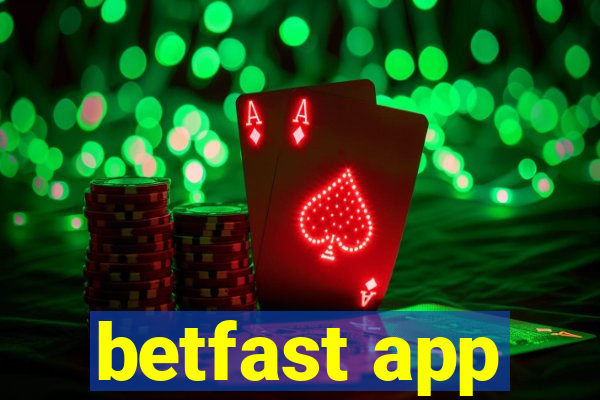 betfast app